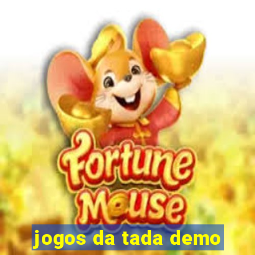 jogos da tada demo